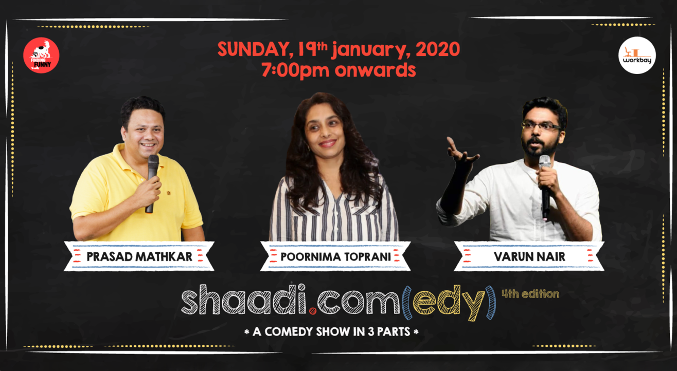 Shaadi.com(edy), a comedy show in 3 parts - Fourth Edition