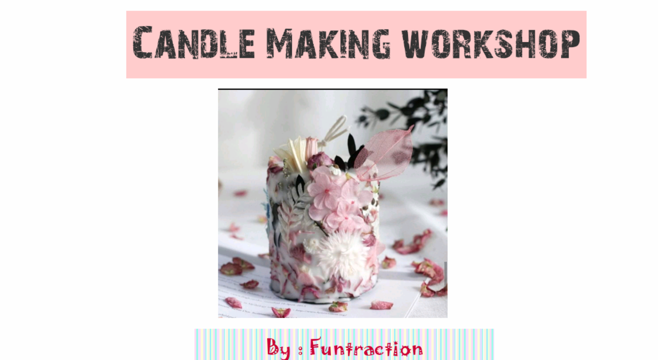 Candle Making Workshop