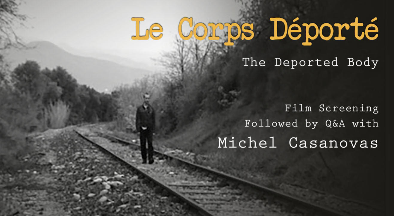 Le Corps Déporté | The Deported Body