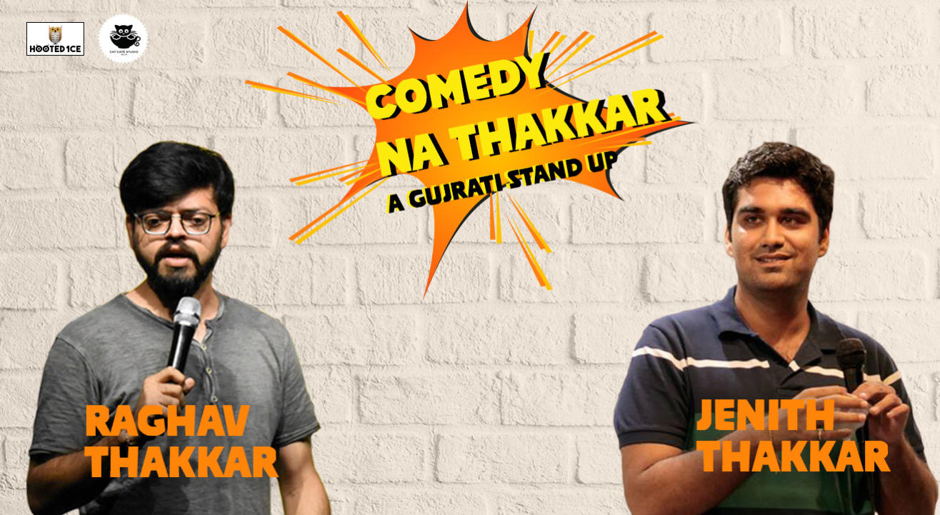 Comedy Na Thakkar - A Gujrati Stand Up