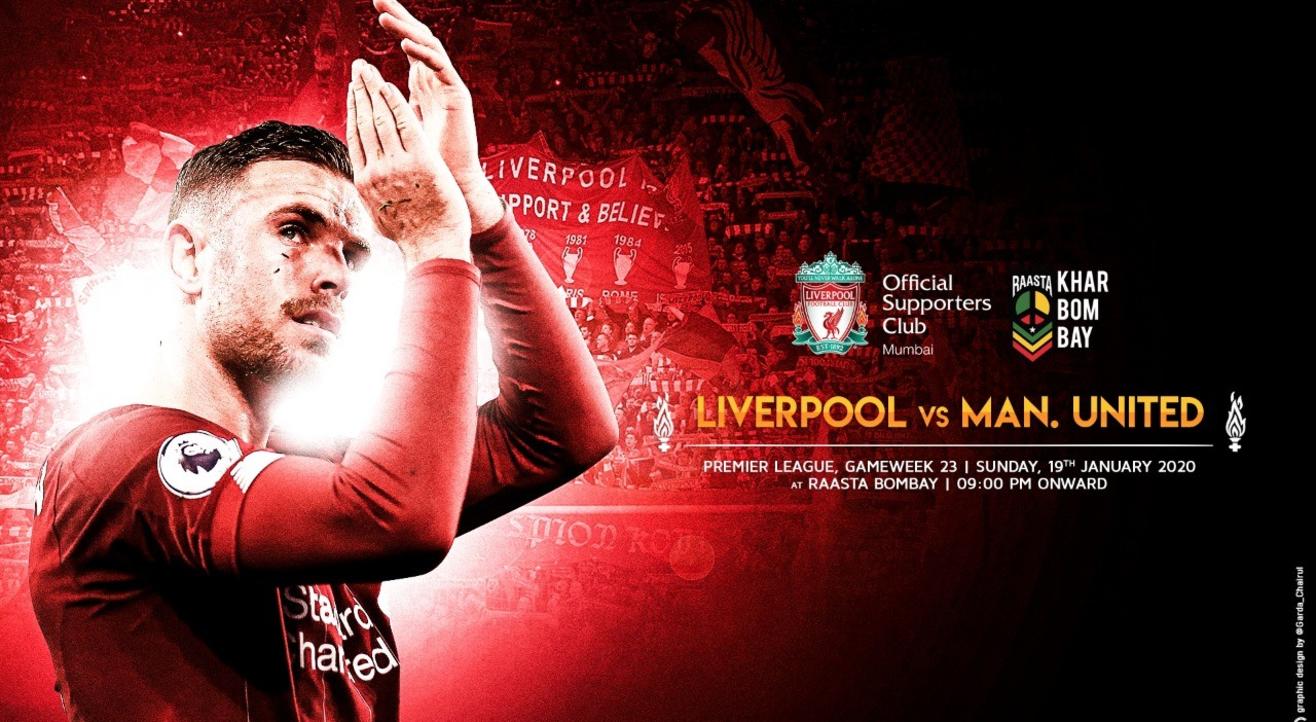 Liverpool v Manchester United | Mega Screening Mumbai