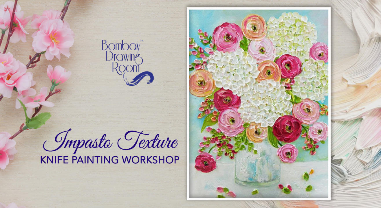 Impasto Texture Knife Painting Workshop by Bombay Drawing Room