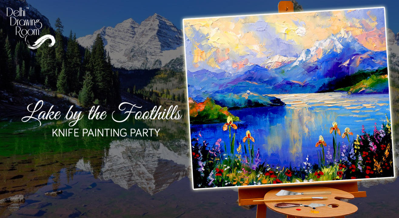 Lake by the Foothills Knife Painting Party by Delhi Drawing Room