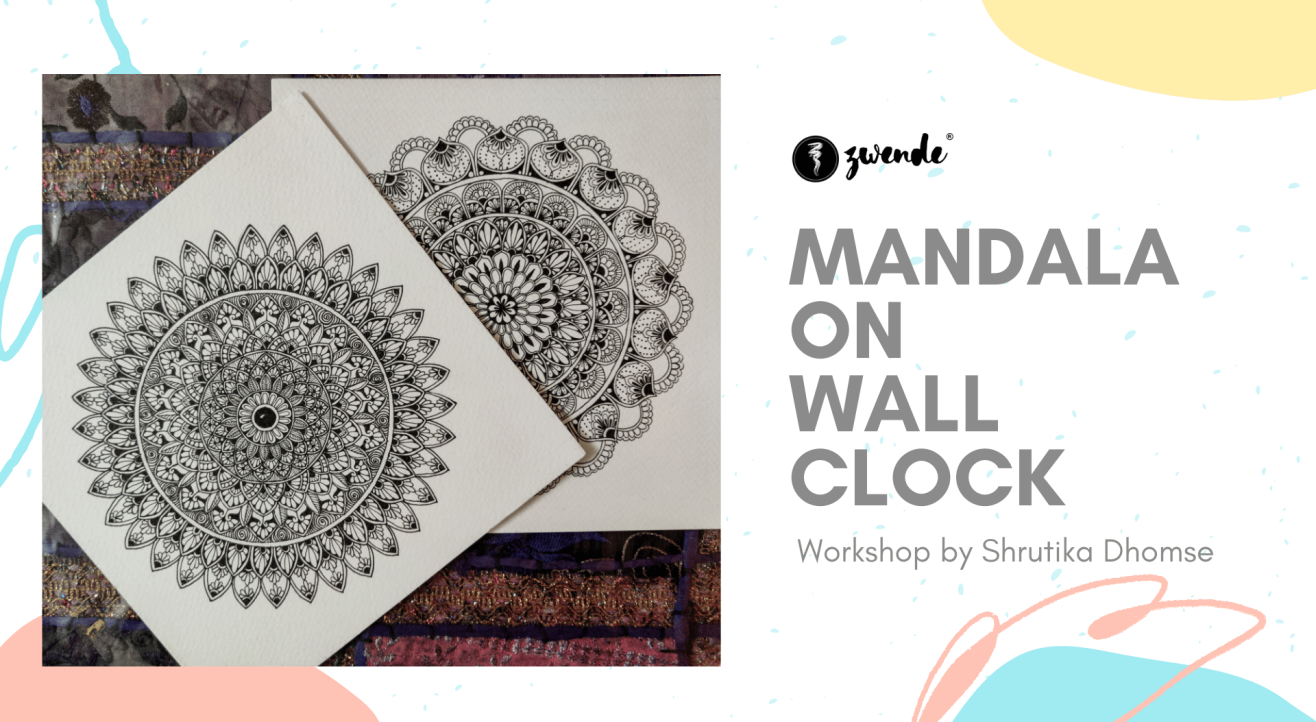 Mandala Art on Wall Clock Workshop by Shrutika Ghomse