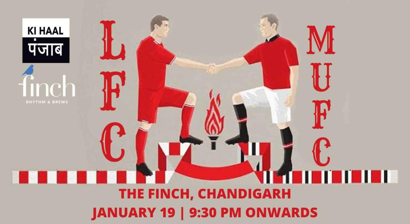Liverpool Fc Vs Manchester United Fc At The Finch Chandigarh
