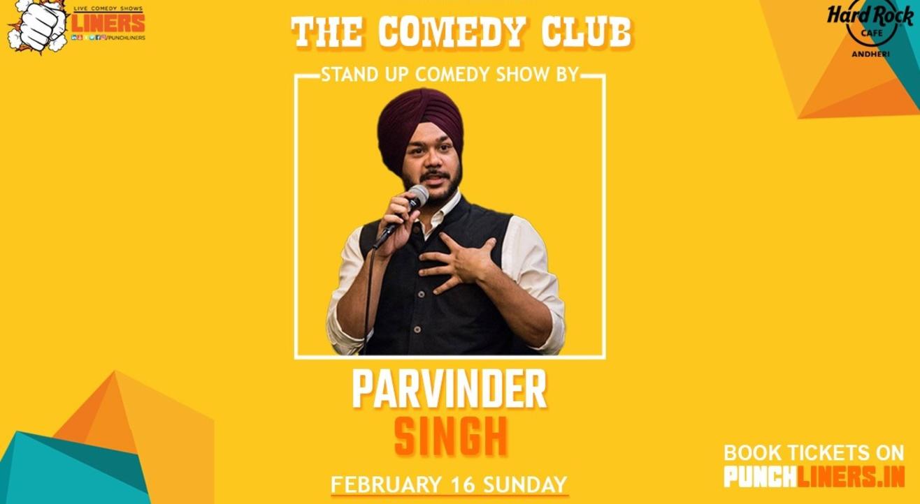 Punchliners Comedy Show ft. Parvinder Singh