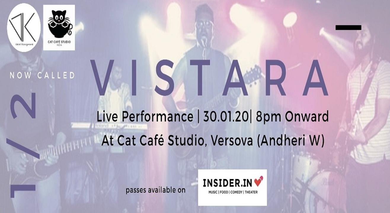 Vistara - Live Band Performance