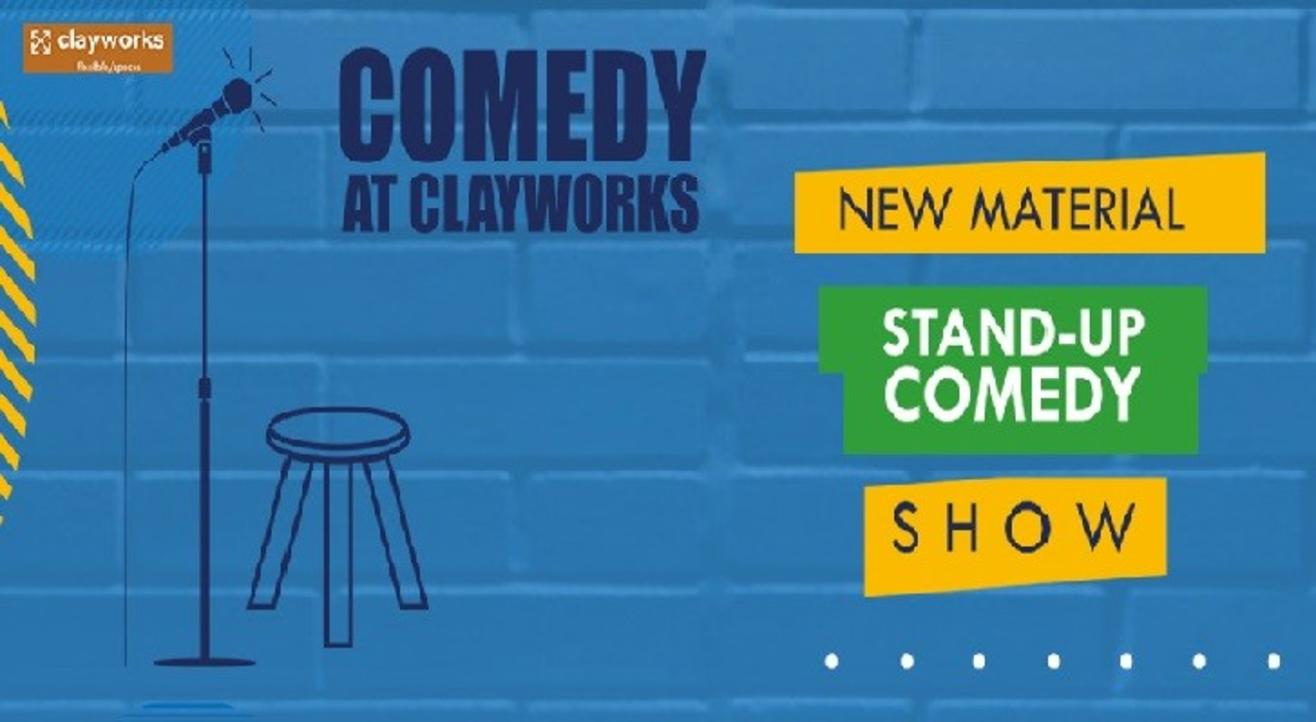 Comedy at ClayWorks