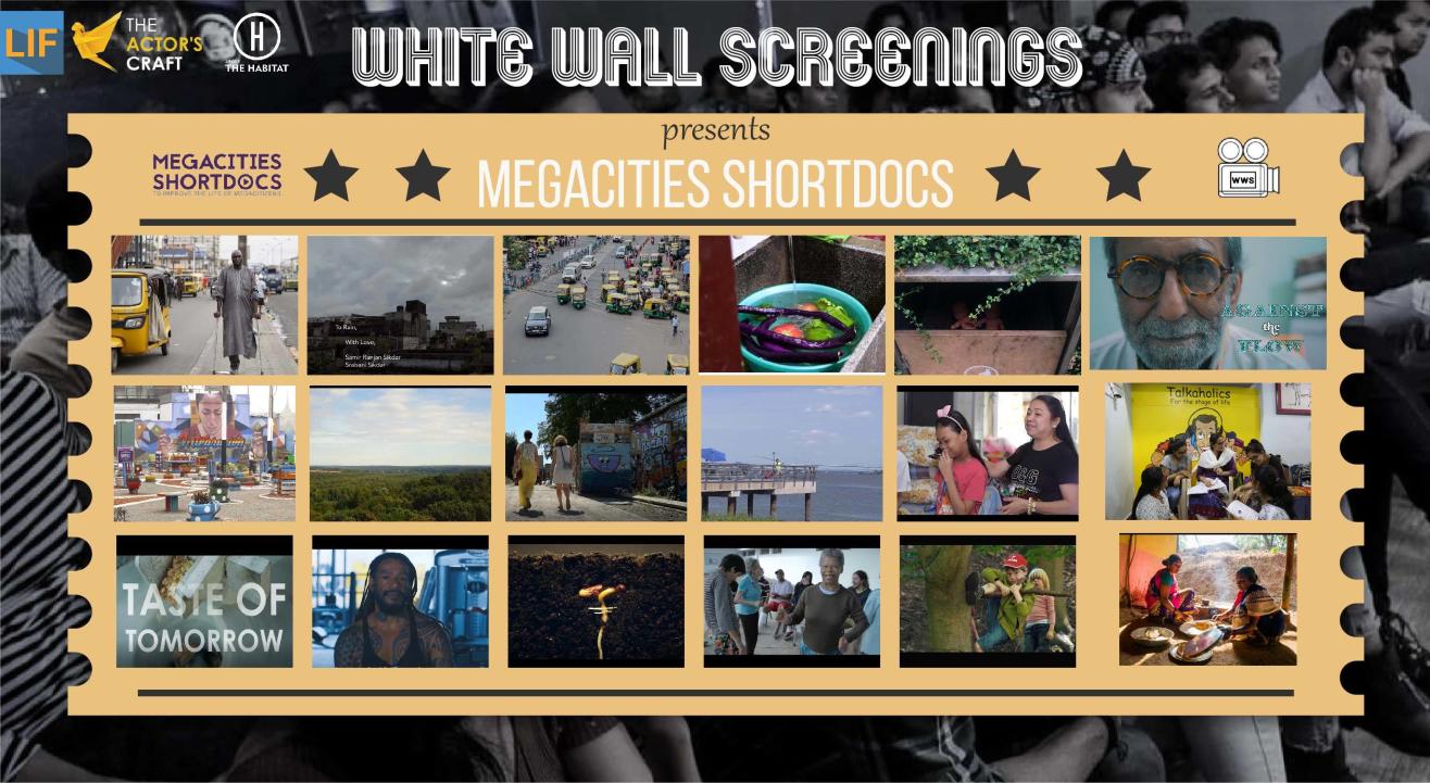 White Wall Screenings: Megacities Shortdocs