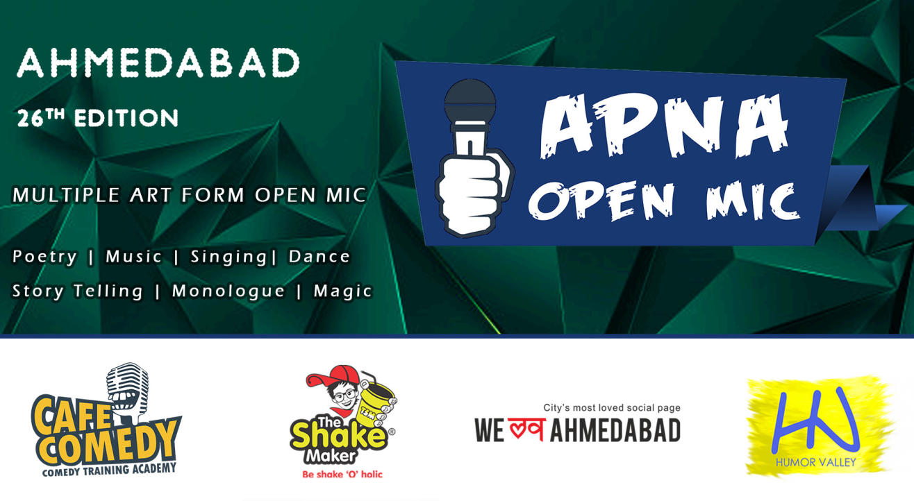 Apna Open Mic Ahmedabad 26th Edition Multiple Art Form