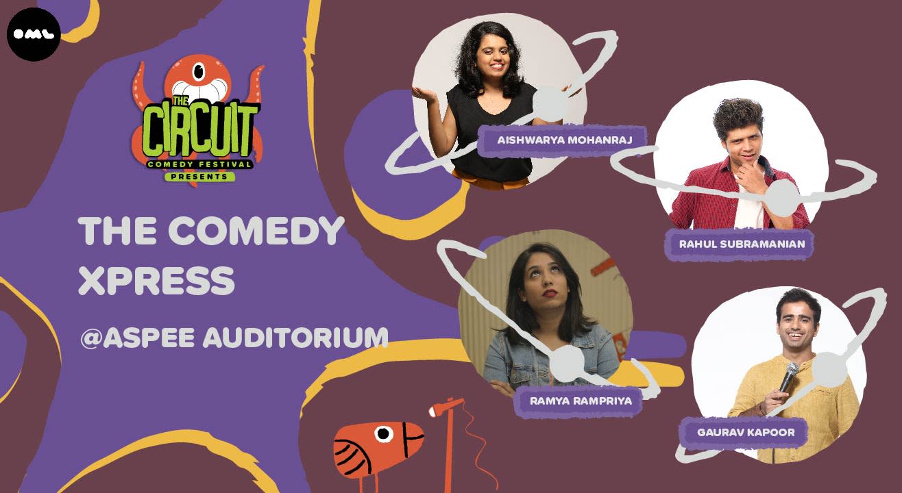 The Comedy Xpress | The Circuit Comedy Festival, Mumbai @ Aspee Auditorium