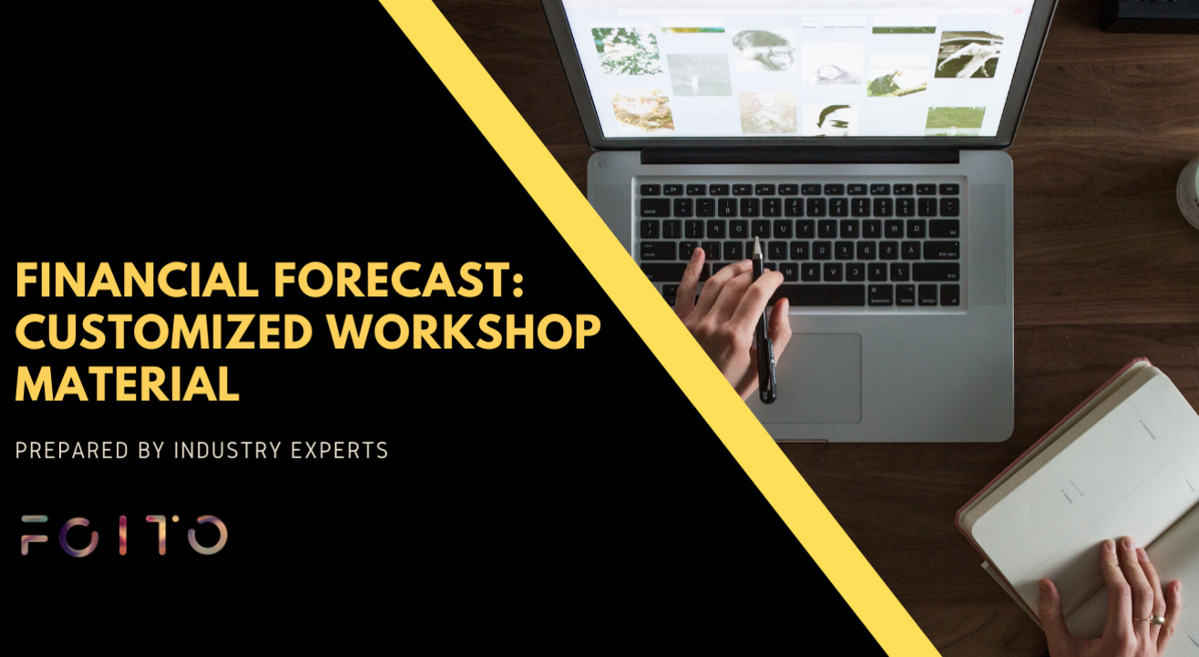 Financial Forecast: Customized Workshop Material