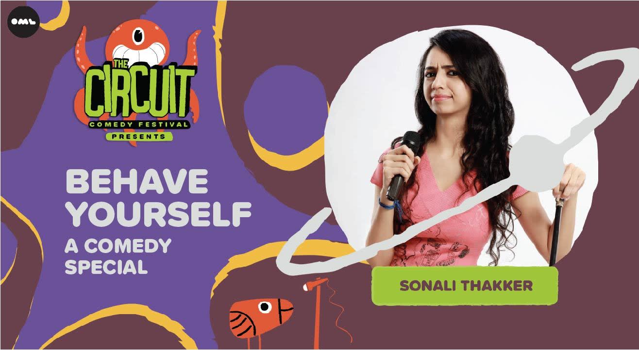 Sonali Thakker Live | The Circuit Comedy Festival, Mumbai