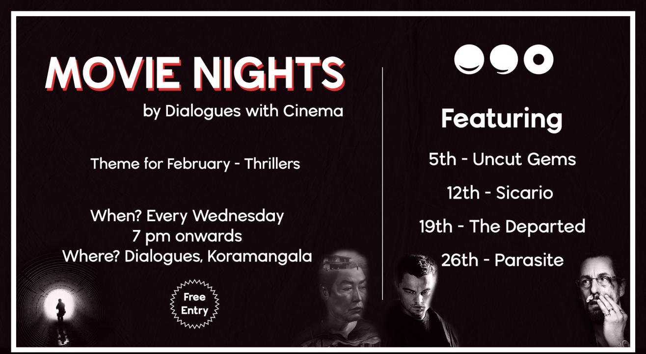 Movie Nights at Dialogues Koramangala