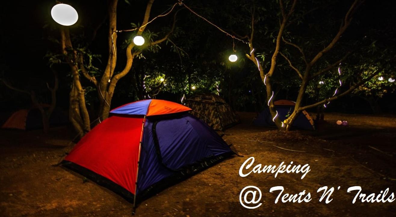 Camping @Tents N' Trails East