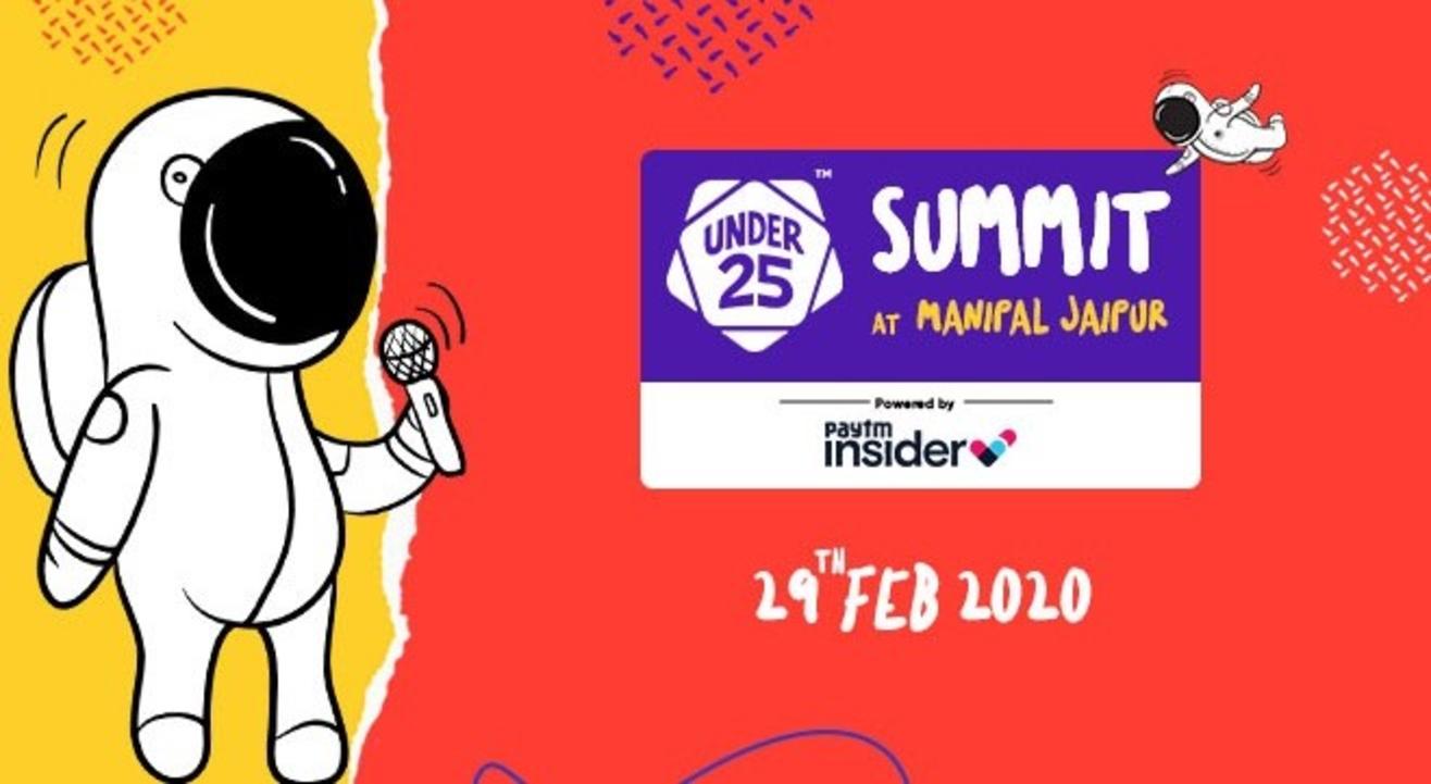 Under 25 Summit at Manipal University | Jaipur