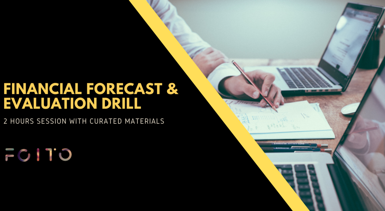 Financial Forecast and Evaluation Drill