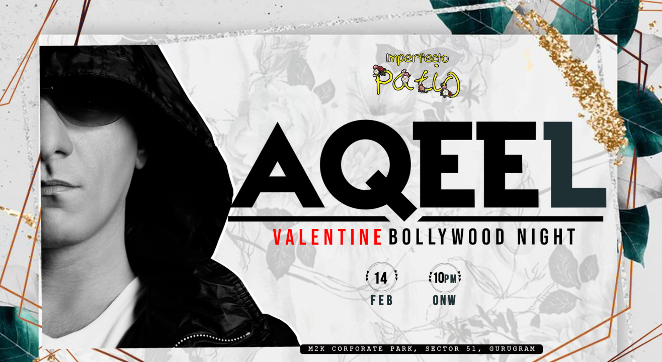 DJ Aqeel Valentine Takeover