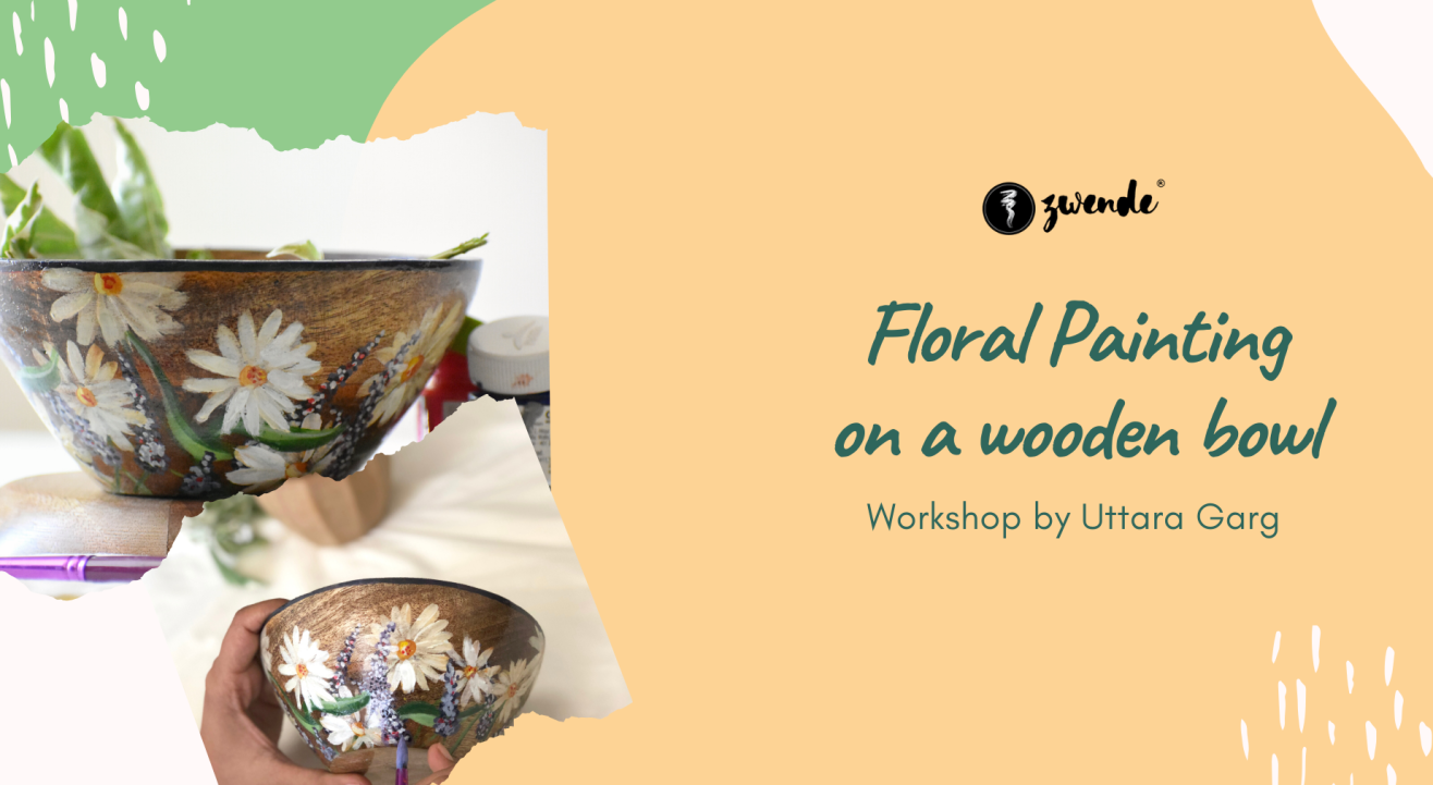 Floral Painting on a wooden bowl workshop by Uttara Garg