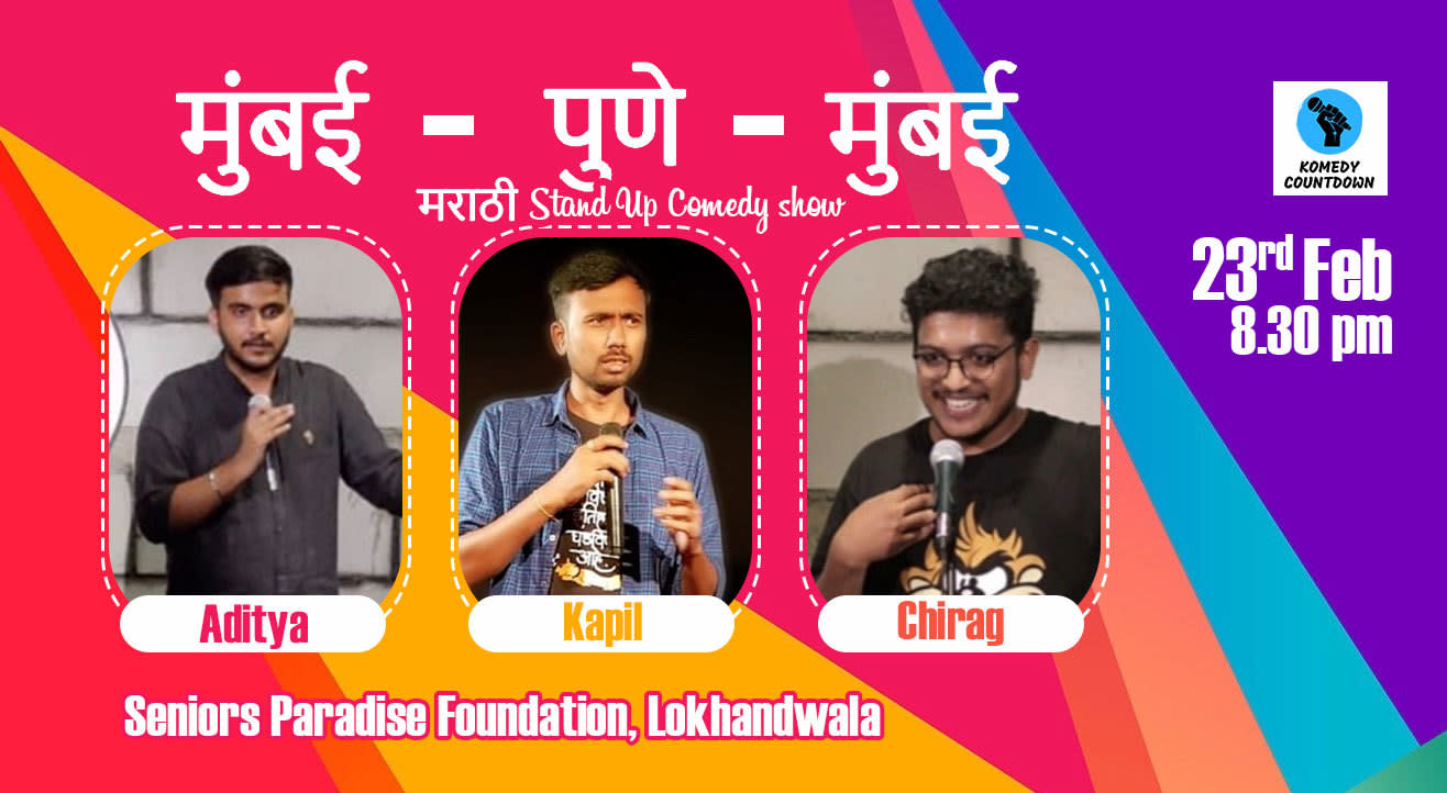  Mumbai- Pune- Mumbai Marathi Stand Up Comedy Show