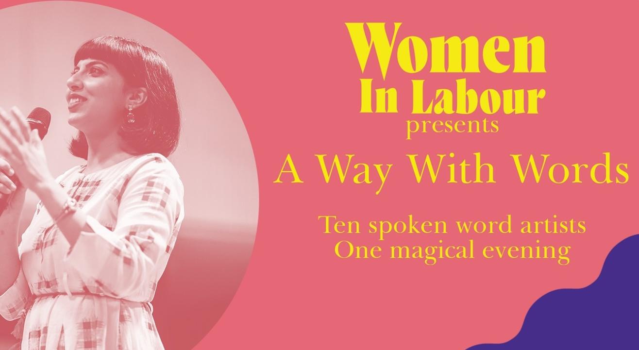 Women in Labour presents A Way With Words