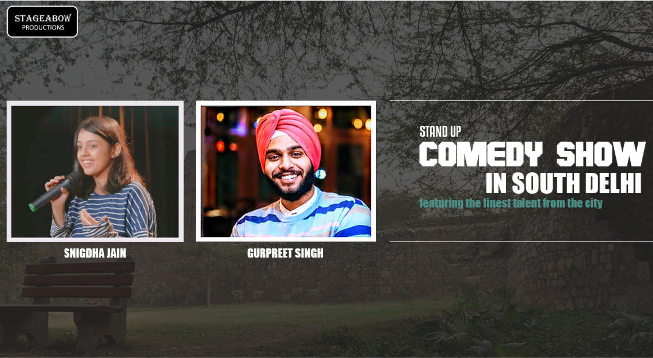 Stand up Comedy show in South Delhi