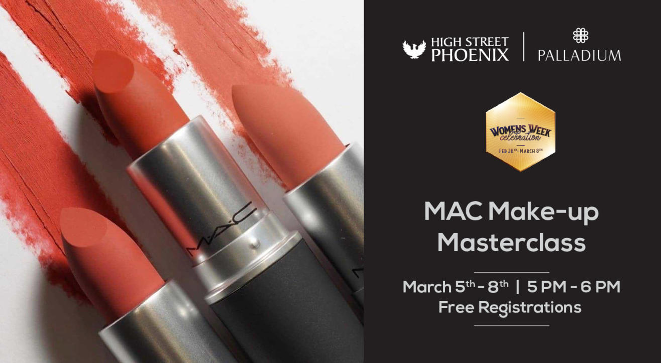 MAC Make-up Masterclass | Women's Week Celebrations at High Street Phoenix