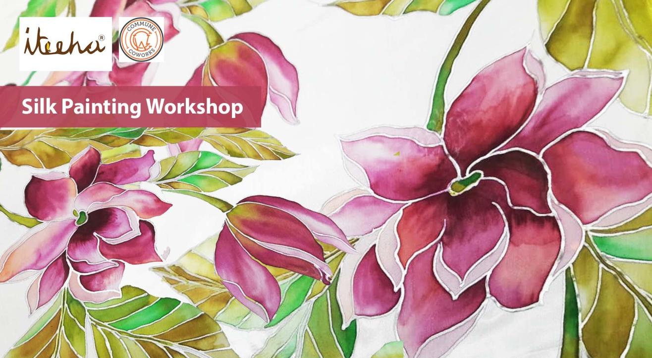 Silk Painting Workshop