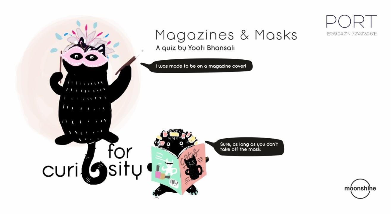 Q for Curiosity | Magazines & Masks Rerun