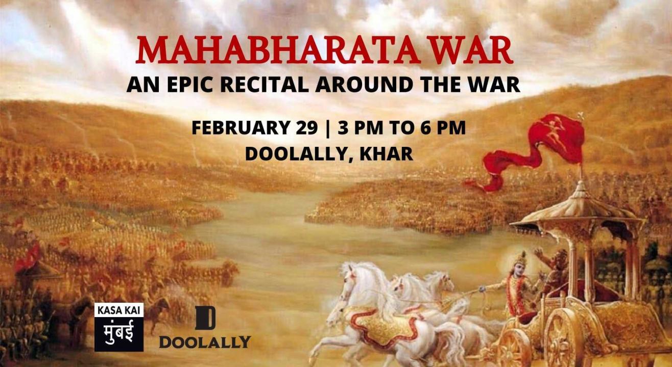 Mahabharta Recital: The War Doolally, Khar