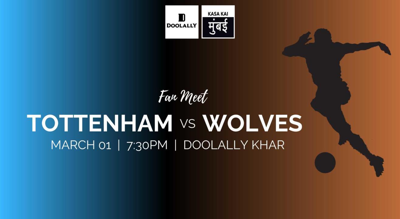 Tottenham Vs Wolves, Khar