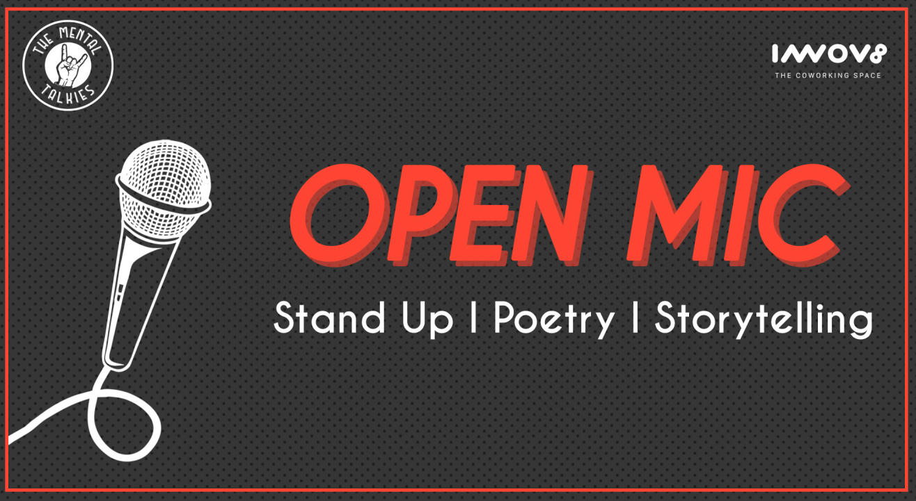 Open Mic-Stand Up Comic, Poetry, Storytelling