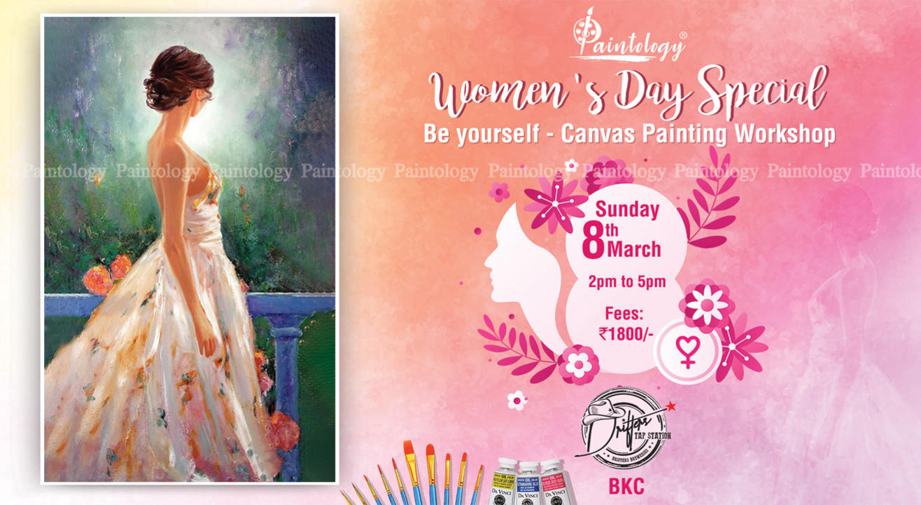 Women’s Day special- ‘Be Yourself’ Canvas Painting workshop