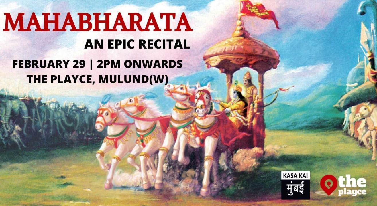 Mahabharata Recital At The Playce, Mulund