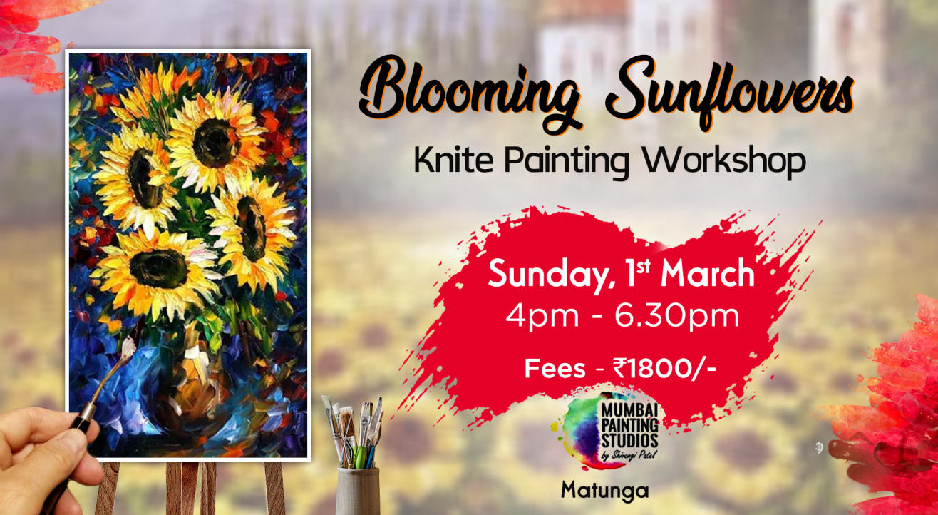 Blooming Sunflowers Knife Painting Workshop by Mumbai Painting Studios