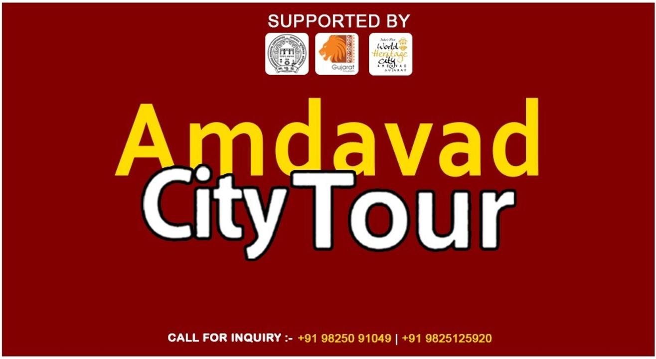 AMDAVAD CITY TOUR