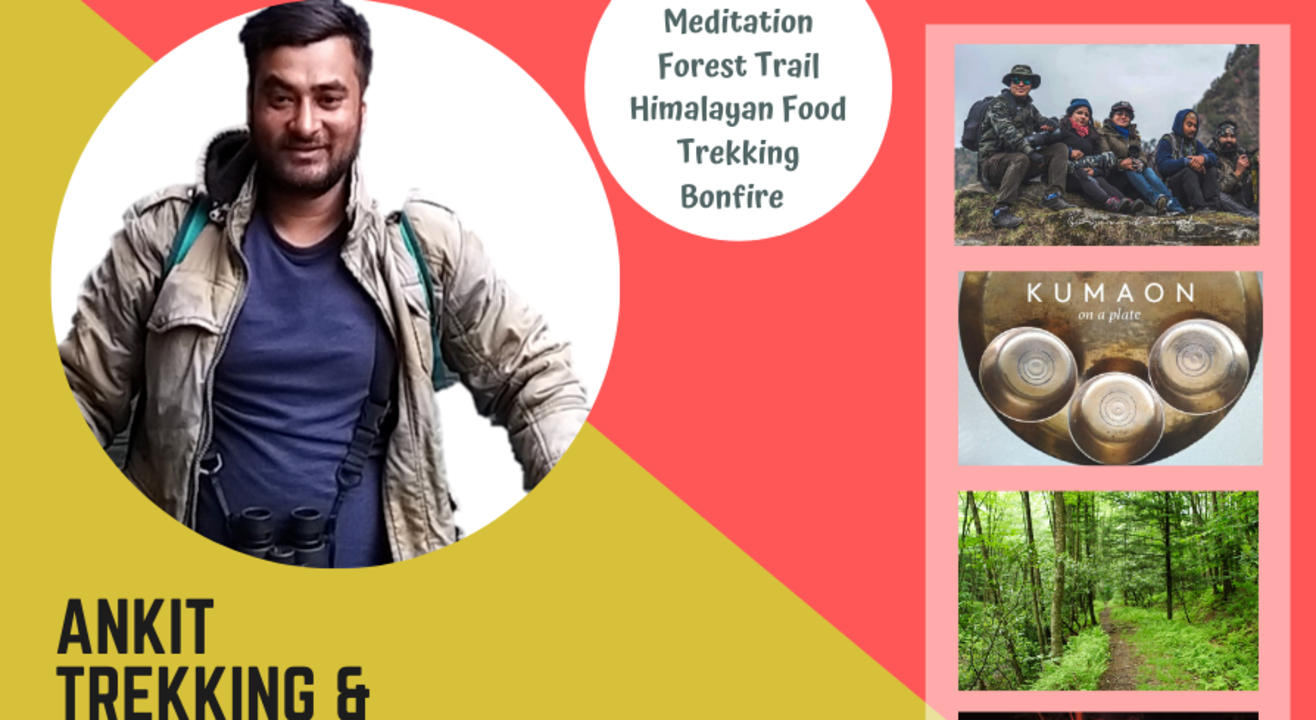 ANKIT  TREKKING & WELLNESS RETREAT-MAY 2020 @ MUSKOTIA, NAINITAL