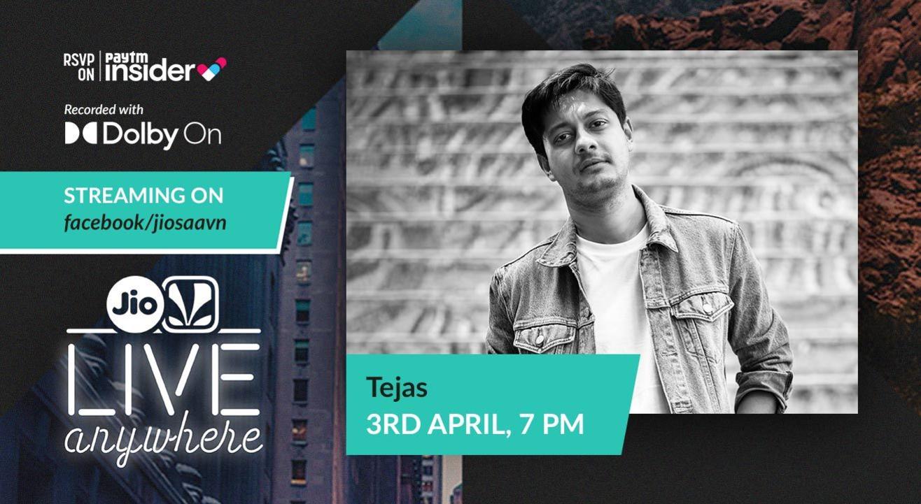 JioSaavn - Live Anywhere: Tejas