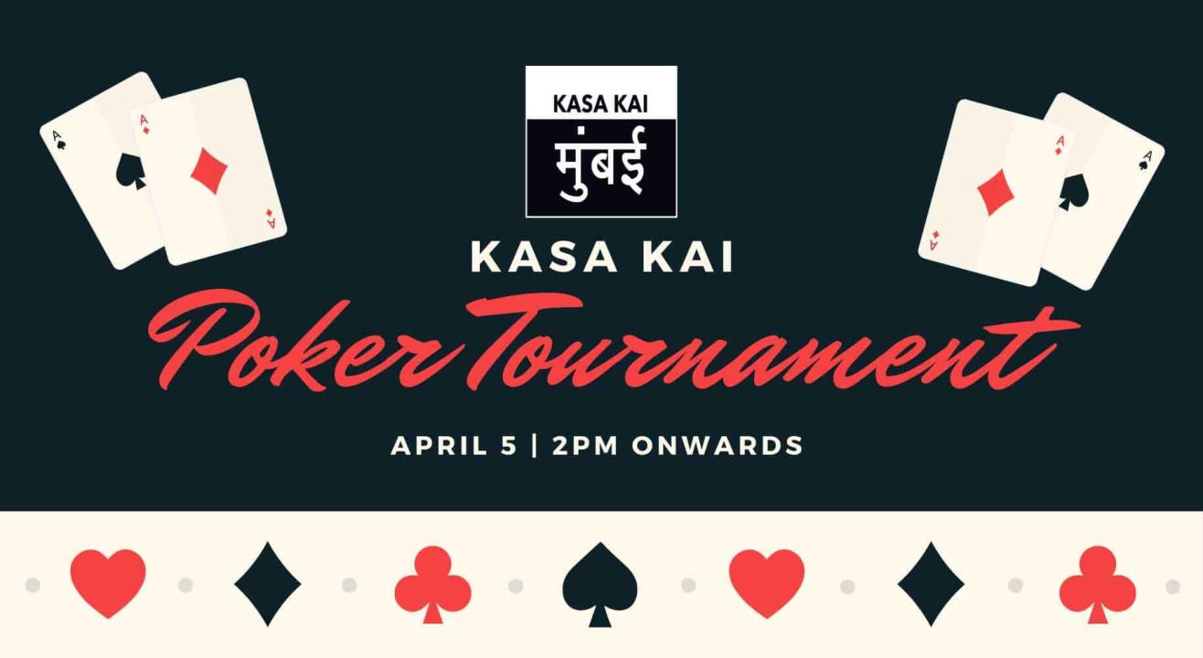 Kasa Kai Poker Tournament