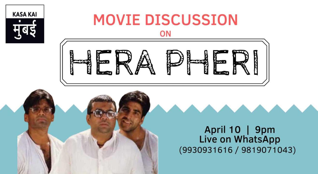 Movie Discussion On Hera Pheri At Online WhatsApp Group