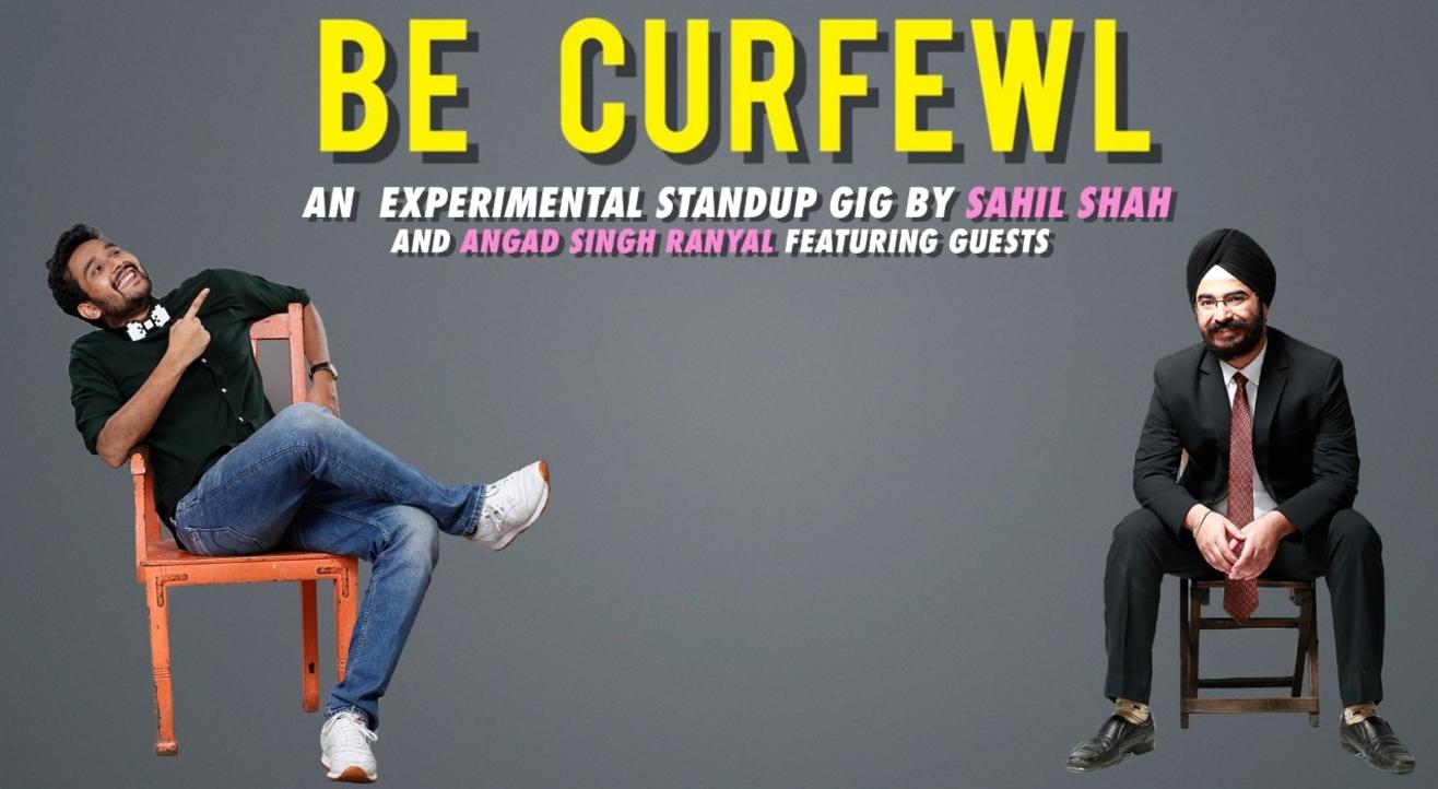 Be Curfewl - Online Comedy Show