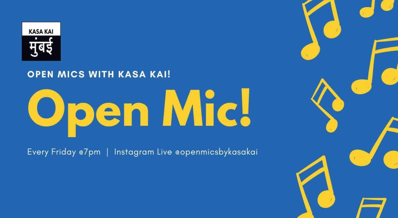 Open Mic With KASA KAI At Live Instagram