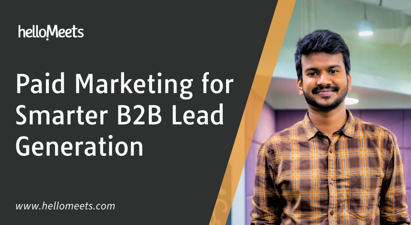 Paid Marketing for Smarter B2B Lead Generation