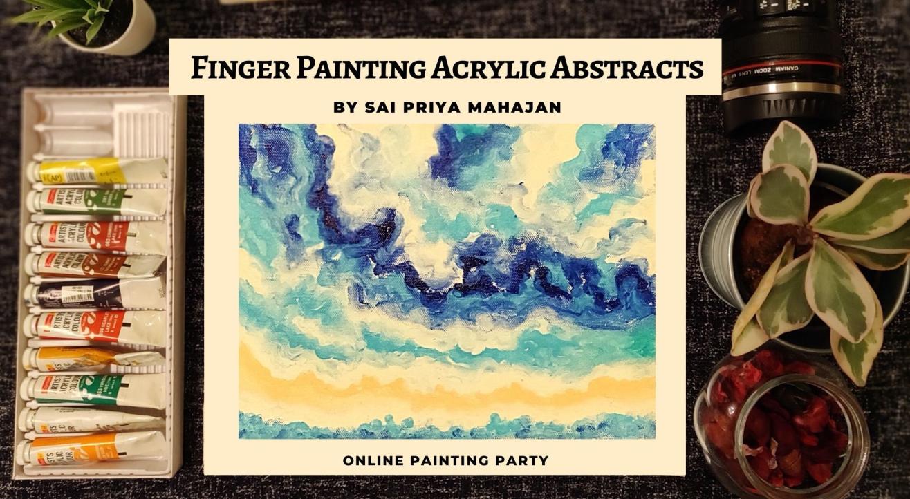 Abstract Acrylics Finger Painting Party