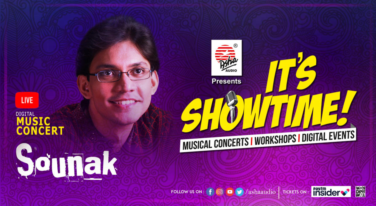 It's Showtime! Sounak - LIVE DIGITAL Musical Concert