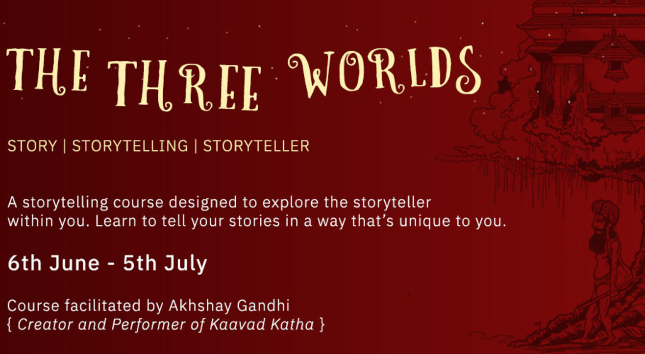 The Three Worlds: A journey for the storyteller in you!