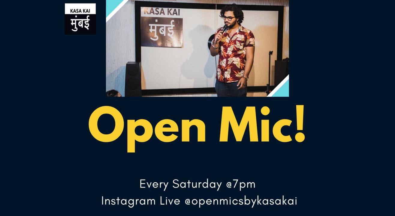 Open Mic With KASA KAI At Live Instagram