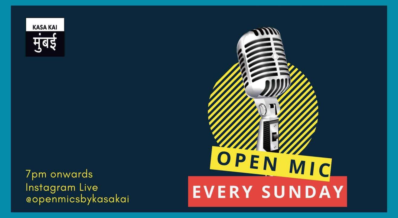 Open Mic With KASA KAI At Live Instagram