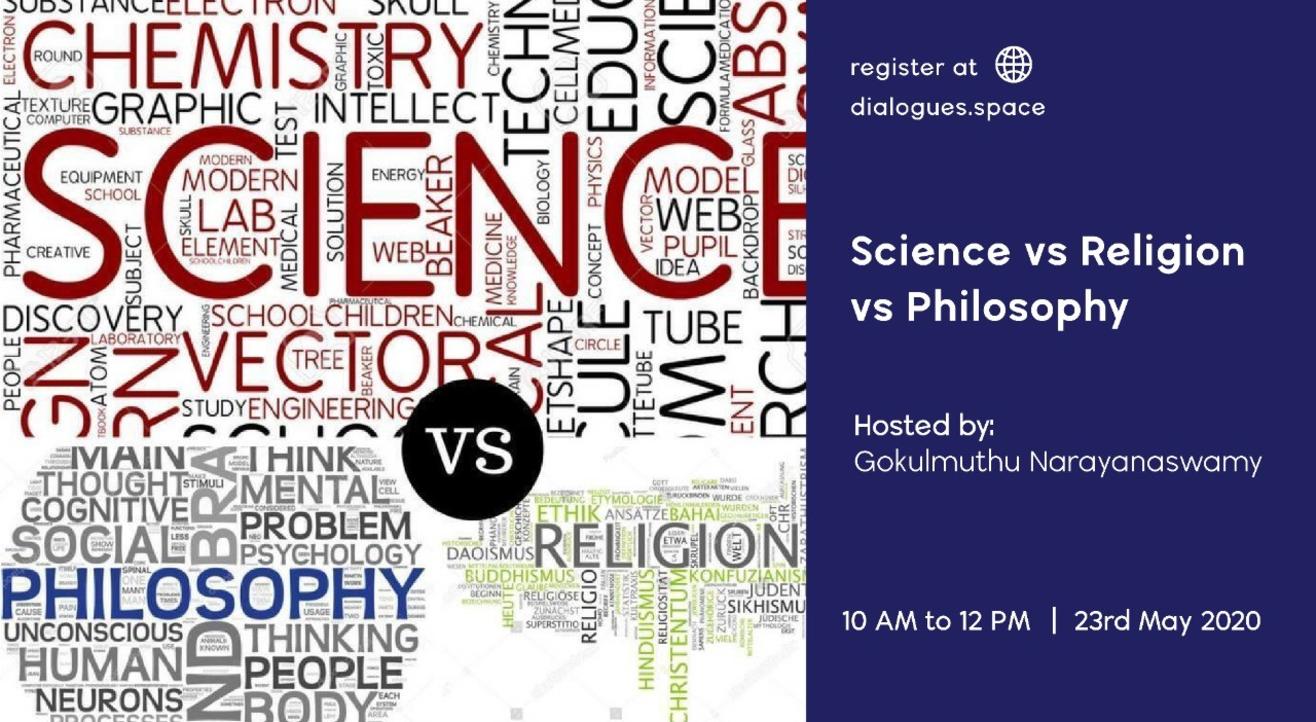 Science vs Religion vs Philosophy