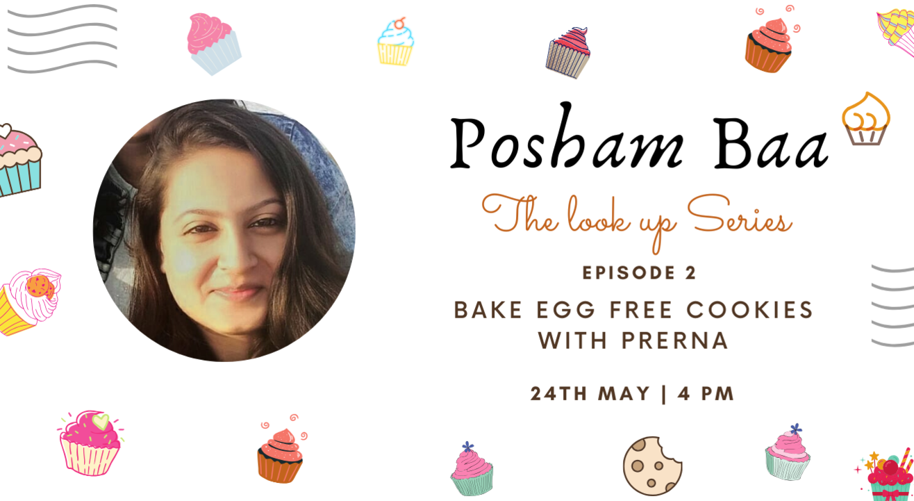 Posham Baa Presents Baking With Prerna
